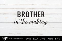 Brother in the Making Svg New Brother Shirt Design Product Image 1