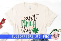 Can't pinch this - St. Patrick's Day SVG EPS DXF PNG Product Image 1