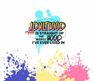 Adulthood | 20oz Tumbler | Funny Sublimation Tumbler Product Image 2
