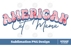 American Cat Mama Papa 4th of July USA Paw DTF PNG Bundle Product Image 2