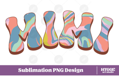 mimi Png Retro Retro Mother&#039;s Day Mom Sublimation Product Image 1