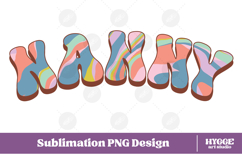 nanny Png Retro Retro Mother&#039;s Day Mom Sublimation Product Image 1