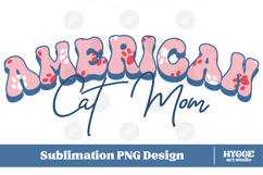 American Cat Mom 4th of July USA Paw DTF PNG Sublimation Product Image 1