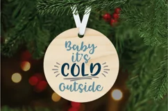 Baby It's Cold Outside SVG Cut File - Christmas SVG File Product Image 5