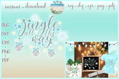 Jingle All The Way Christmas Holiday SVG Dxf Eps Png PDF Product Image 1