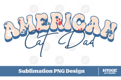 American Cat Mama Papa 4th of July USA Paw DTF PNG Bundle Product Image 5