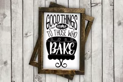 Good Things Come To Those Who Bake cut File - SVG DXF EPS AI PNG Product Image 4