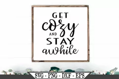 Get Cozy And Stay Awhile Funny Welcome SVG Product Image 1