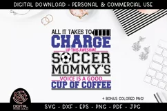 All It Takes To Charge This Soccer Mommy's Voice Is Coffee Product Image 1