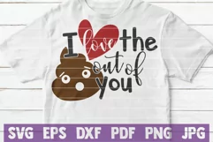 I Love The Poop Out Of You Product Image 2