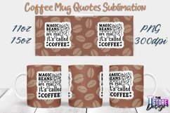 Coffee Mug Quotes Sublimation | 11oz 15oz Mug | PNG File v.1 Product Image 1