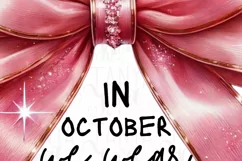 In Ocrober We Wear Pink, Breast Cancer Awareness Pink Ribbon Product Image 5
