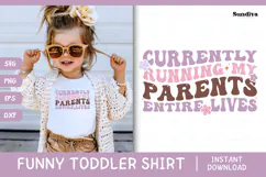 Funny Toddler T-shirt Quotes SVG | Currently Running Product Image 1