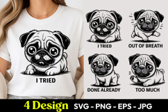 I Tried Pug Humor SVG PNG Product Image 1