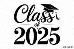 Class of 2025 svg | Graduation Svg | Svg Files Product Image 1