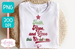 Faith Hope and Love PNG sublimation, Christmas tree PNG Product Image 2
