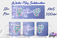 Winter Mug Sublimation | Winter 11 oz |15 oz Mug Sublimation Product Image 25