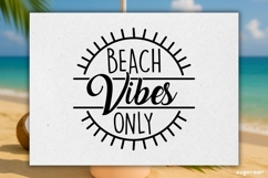 Beach Vibes Only SVG Engraved | Beach Quotes SVG Product Image 2
