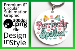 Bright Circle Design for Sublimation , Cat Quote Product Image 1