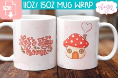 Let's Stay Home Mug PNG, Cozy Valentine Mug Wrap PNG Product Image 1