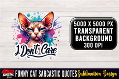 Funny Cat Sarcastic Quote Clipart Sublimation #24 Product Image 1