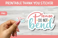 Small Business Thank You Stickers - Please Do Not Bend Product Image 1
