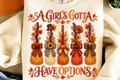 A Girl's Gotta Have Options PNG, Thankful Thanksgiving PNG Product Image 2