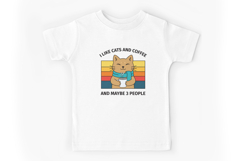 I Like Cats and Coffee and Maybe 3 People Product Image 8