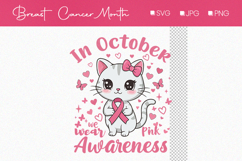In October We Wear Pink Design, Breast Cancer Awereness Product Image 1