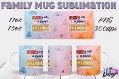 Family Mug Quotes Sublimation | Coffee 11 Oz | 15 Oz v.1 Product Image 25