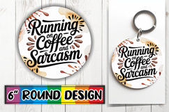 Radiant Car Coaster Circle Design, Sarcastic Quote Product Image 1