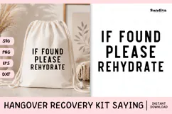 Funny Hangover Kit Saying SVG | If Found Please Rehydrate Product Image 1