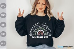 Today Is Going To Be A Great Day SVG Design Product Image 1