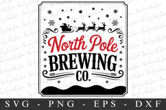 North Pole Brewing Co. Svg | Christmas svg Product Image 1