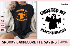 Spooky Bachelorette Party Saying SVG | My Responsibilities Product Image 1