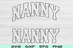 Nana Svg Dxf Cut Files, Nana Png, Grandma Svg Files Cricut Product Image 1