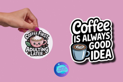Printable Kawaii Coffee Quote Stickers Bundle PNG, JPG, PDF Product Image 8
