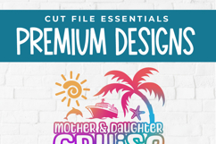 Mother and Daughter Cruise svg - 2027 Mom Cruise vacation Product Image 5