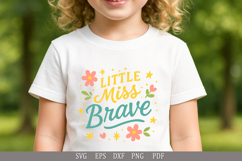 Little Miss Brave -SVG Design for Baby T-Shirts and Gifts Product Image 3