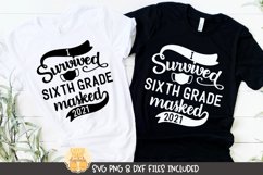 I Survived Sixth Grade Masked 2021 | Last Day of School Product Image 1