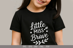 Little Miss Brave - SVG Design for Baby T-Shirts and Gifts Product Image 2