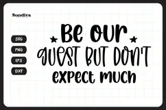 Funny Doormat Quotes SVG | But Don't Expect Much Product Image 3
