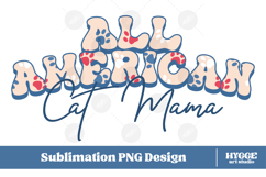 American Cat Mama Papa 4th of July USA Paw DTF PNG Bundle Product Image 2