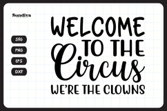 Funny Doormat Quotes SVG | Welcome To The Circus Product Image 3