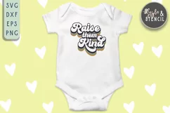 Raise Them Kind Retro SVG - PNG, DXF, SVG, EPS, Cut File Product Image 4