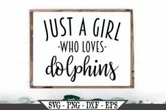 Funny Just A Girl Who Loves Dolphins SVG Graphic Design Product Image 1