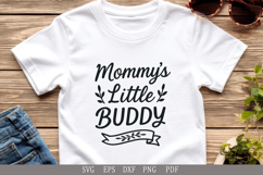 Mommy’s Little Buddy SVG Design for Baby and Toddler T-Shirt Product Image 5