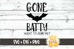 Gone Batty Want To Join Me - Halloween SVG PNG DXF Cut Files Product Image 2