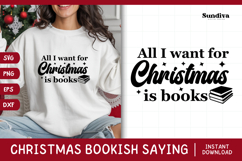 Christmas Bookish Quote SVG | All I Want for Christmas Books Product Image 1