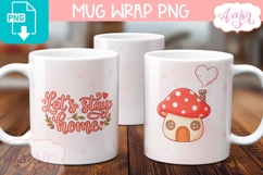 Let's Stay Home Mug PNG, Cozy Valentine Mug Wrap PNG Product Image 2